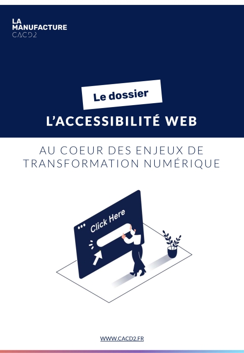 Dossier accessibilit&eacute; CACD2