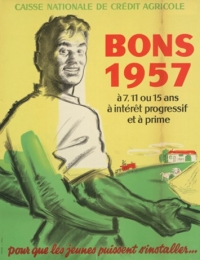 Affiche 1957 - Cr&eacute;dit Agricole 1re banque France particuliers professionnels institutions agriculture entreprise